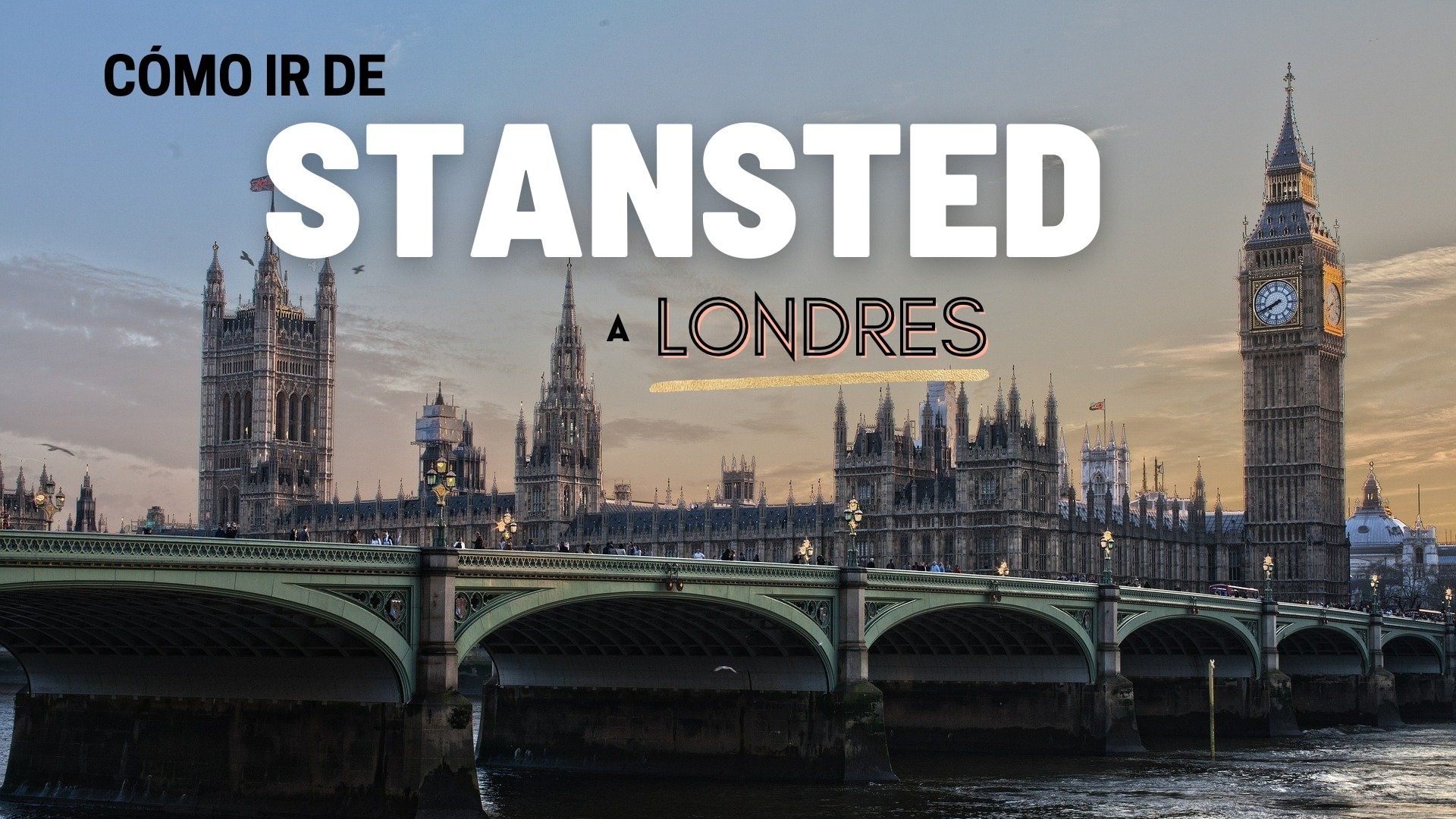 Cómo ir de Stansted a Londres | www.pasaporteandonos.com