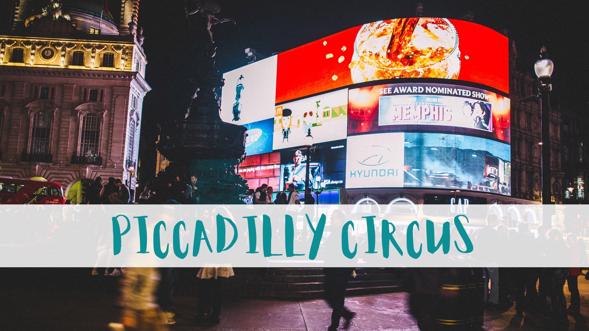 Piccadilly Circus | Qué ver en Londres
