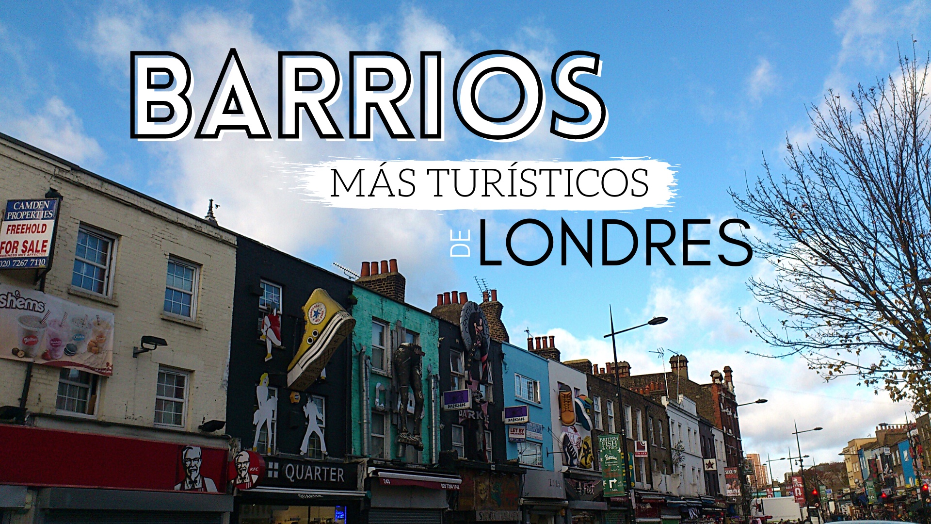 Barrios más turísticos de Londres | Qué ver en Londres
