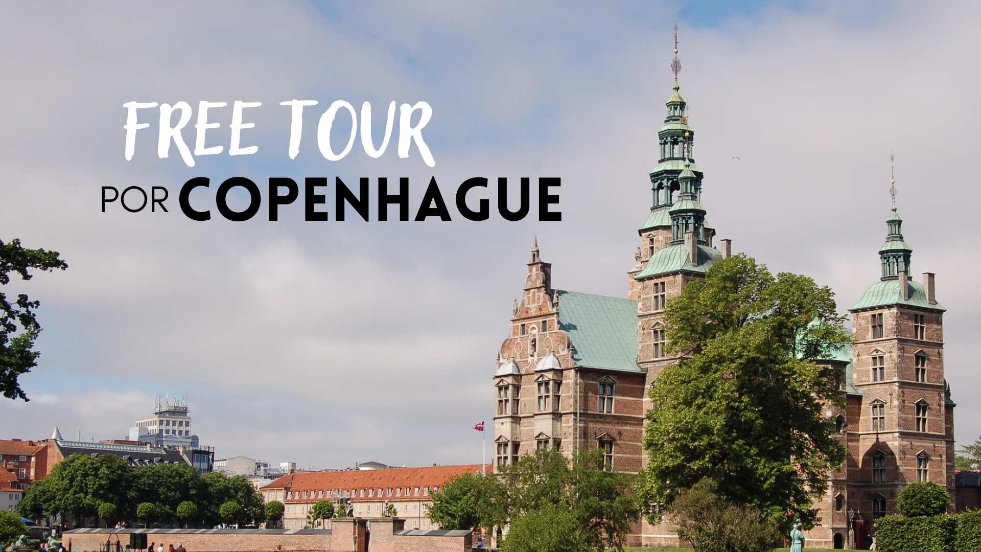 Free tour por Copenhague | Experiencia, consejos y recorrido