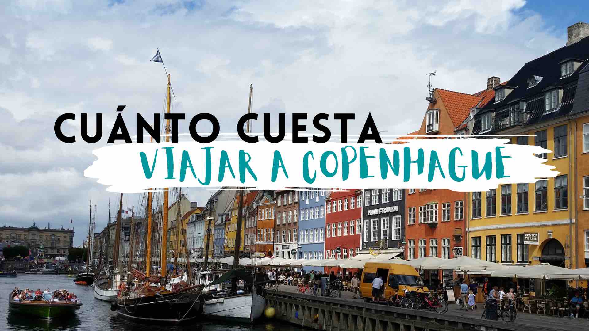 Cuánto cuesta viajar a Copenhague | Gasto total real