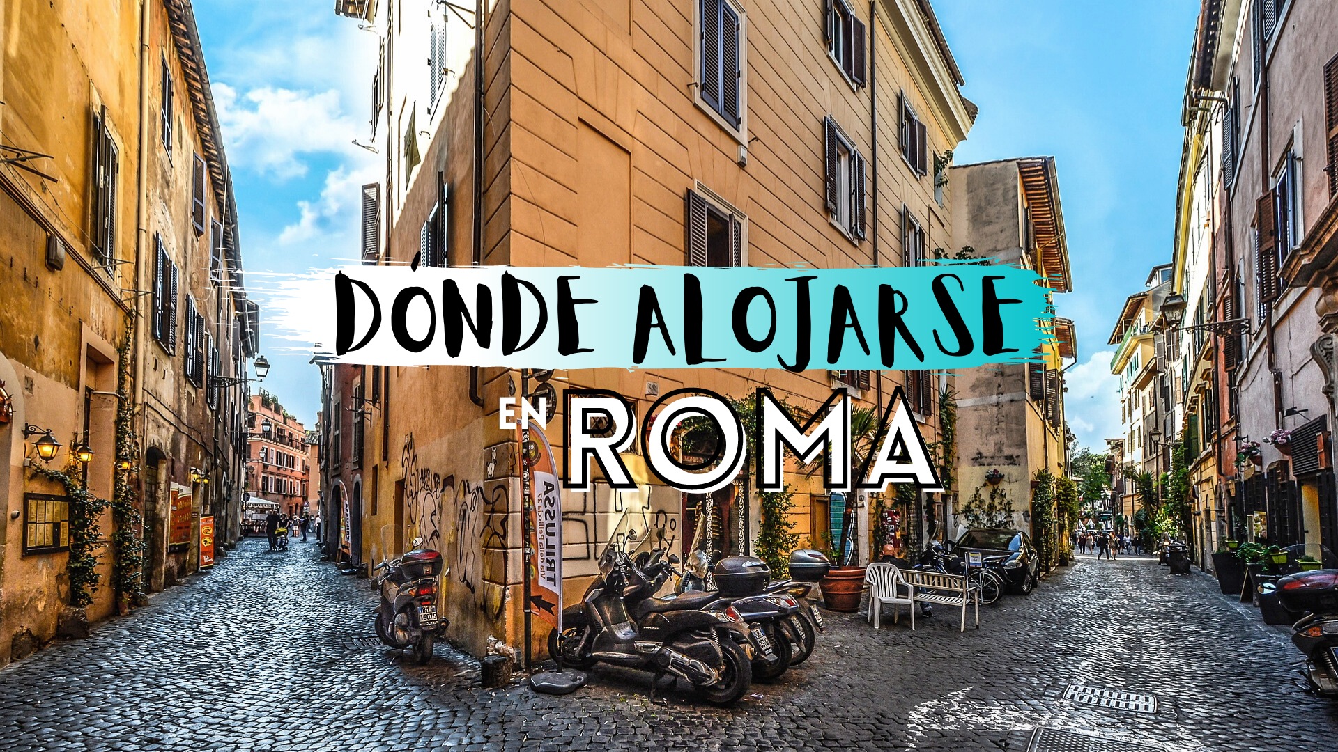 Dónde alojarse en Roma: mejores zonas y barrios | Pasaporteandonos