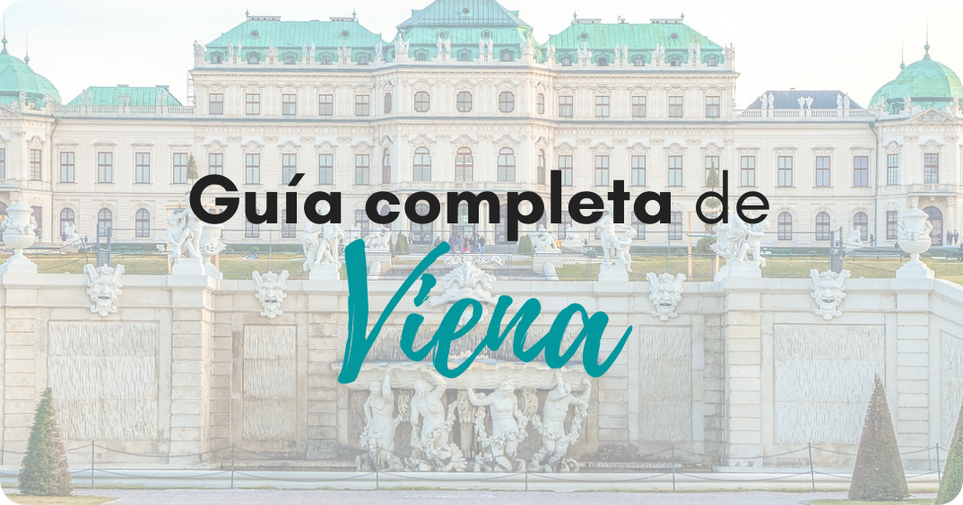 Guía completa Viena