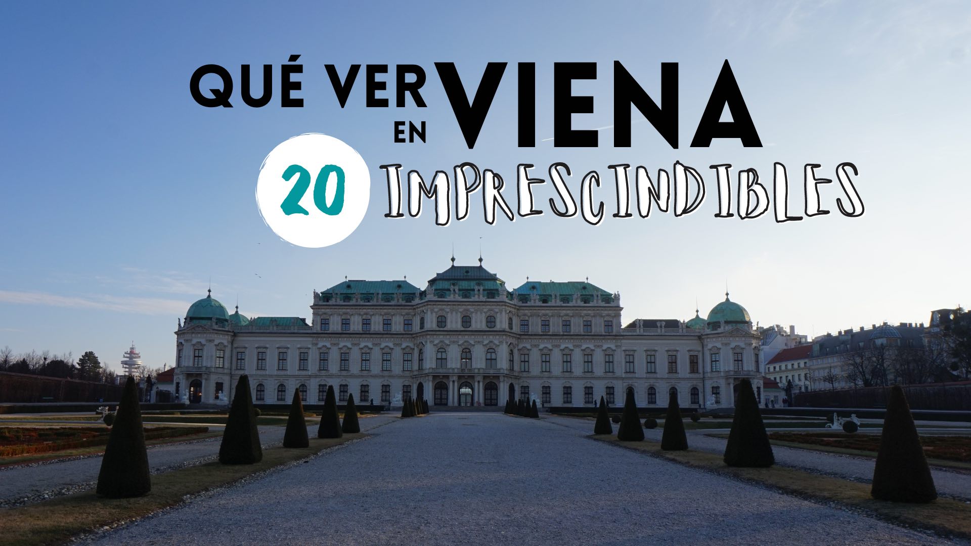 Qué ver en Viena | 20 imprescindibles que no te puedes perder