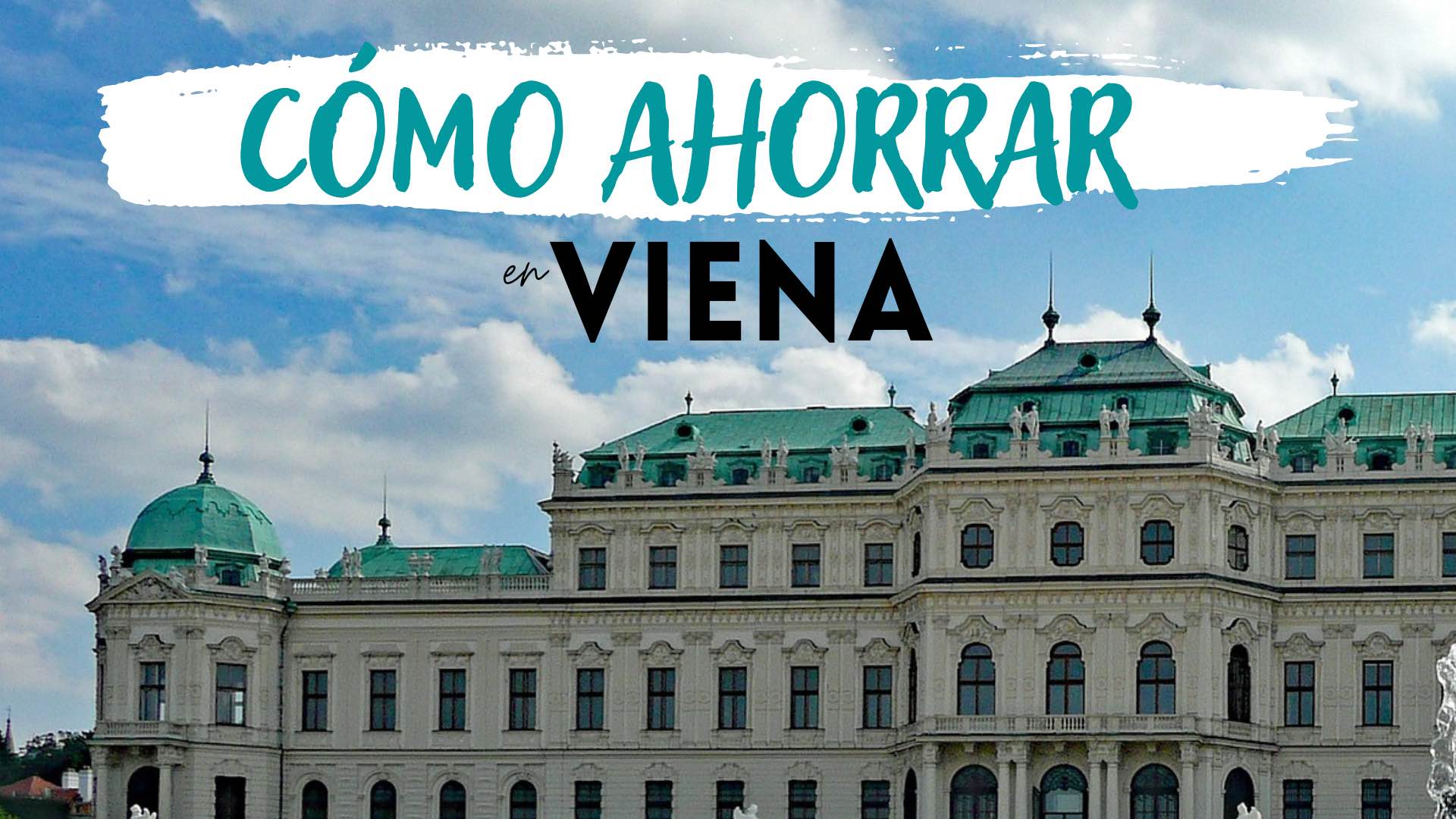 Trucos para ahorrar en Viena | www.pasaporteandonos.com