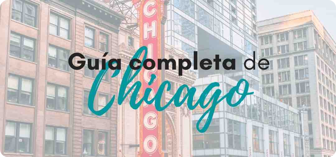 Guía completa de Chicago | Pasaporteandonos